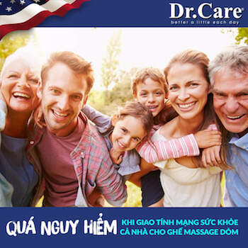 STT1 Website hinh Dr.Care 11 2019 qua nguy hiem khi giao tinh mang ca nha cho ghe massage dom 2 Quá nguy hiểm khi giao tính mạng sức khỏe cho ghế massage dỏm